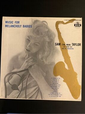 Music for Melancholy Babies-Sam the man Taylor.